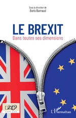 LE BREXIT DANS TOUTES SES DIMENSIONS 