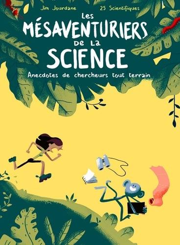 LES MESAVENTURIERS DE LA SCIENCE 