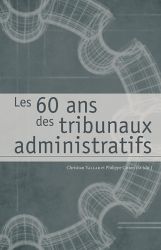 LES 60 ANS DES TRIBUNAUX ADMINISTRATIFS 