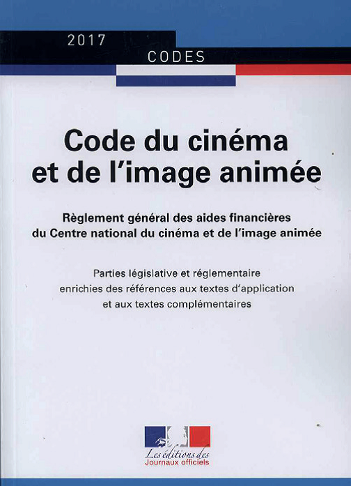 CODE DU CINEMA ET DE L'IMAGE ANIMEE 